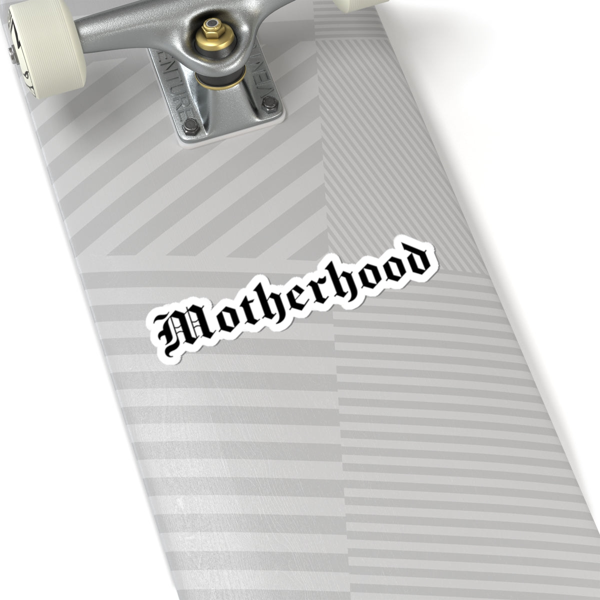 Motherhood