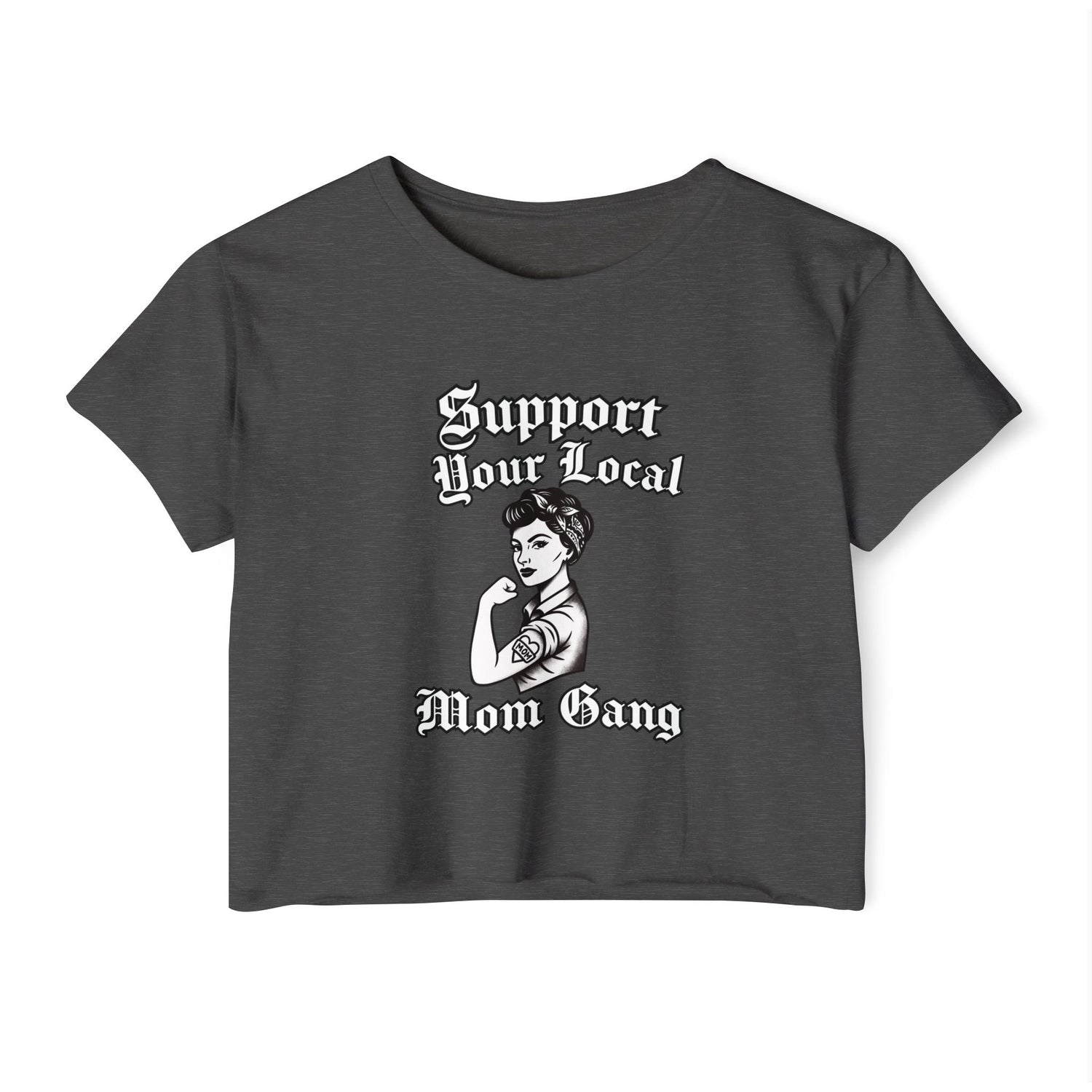 Support Your Local Mom Gang