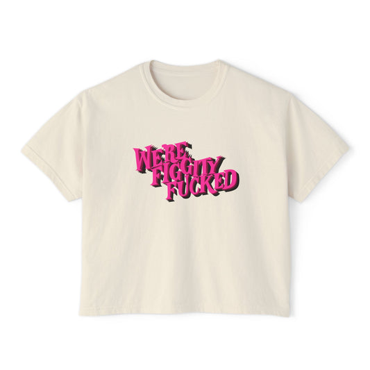 Figgity F’ed Cropped Box Tee